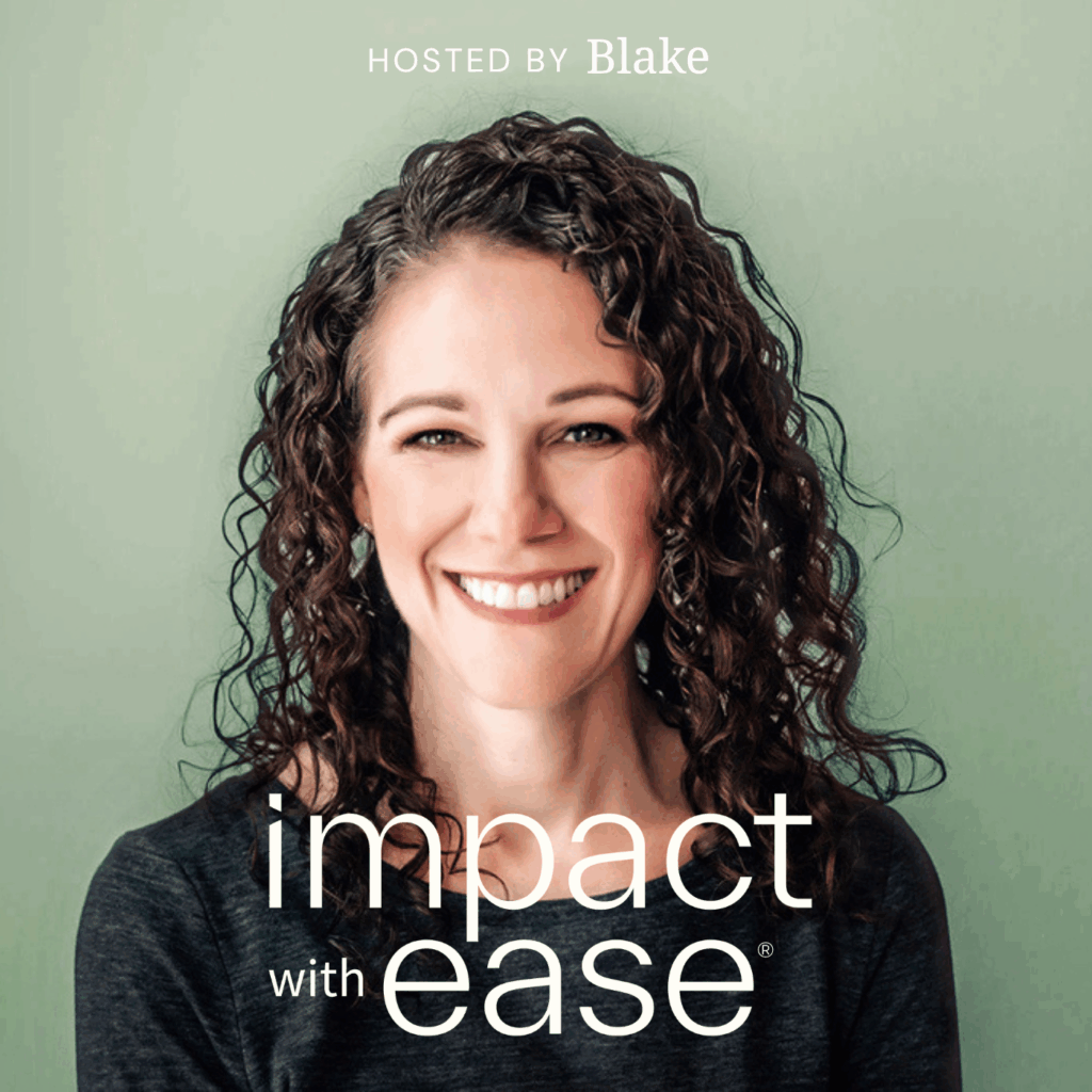 Green Podcast Cover art for Impact with Ease Blake Schofield on a green background with "Impact with Ease" written across